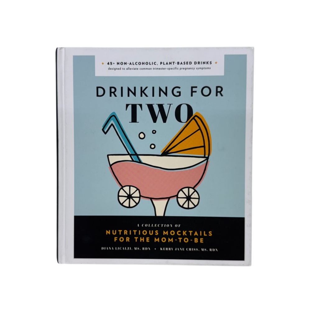 Non Alcoholic Plant Based Recipe Book Pregnancy Mocktails “Drinking For Two”